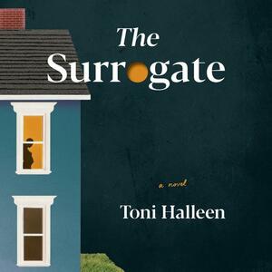 The Surrogate by Toni Halleen