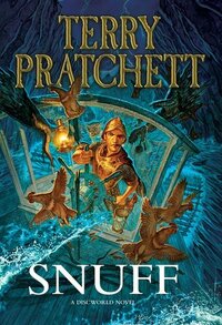 Snuff by Terry Pratchett