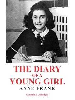 The Diary of a Young Girl by Anne Frank