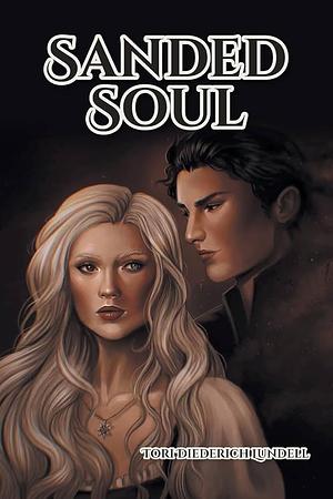 Sanded Soul by Tori Diederich Lundell