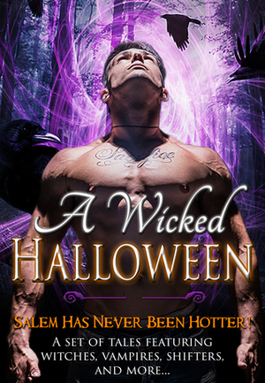 A Wicked Halloween by Charlie Daye, Erzabet Bishop, Kiki Howell, C.E. Black, Debbie Herbert, Elizabeth A. Reeves, Gina Kincade, Linda Thomas-Sundstrom, Angelica Dawson, Cecilia Dominic, Phoenix Johnson, Gwen Knight, Sherrie Lea Morgan, Hope Welsh