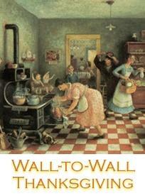 Wall-to-Wall Thanksgiving by Bonnie Peterson, Noel Nightengale, Kenneth Jernigan, Joyce Scanlan, Mary Willows, Doug Elliott, Marc Maurer, Bruce Gardner, Barbara Pierce, Barbara Walker