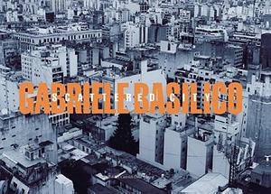 Gabriele Basilico: Scattered City by Angela Madesani, Gabriele Basilico