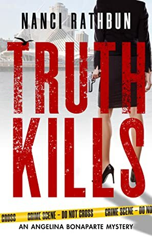 Truth Kills by Nanci Rathbun