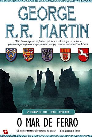 O Mar de Ferro by George R.R. Martin