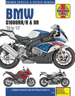 BMW S1000, '10-'17: S1000rr ('10-'17), S1000r ('14-'17), S1000xr ('15-'17) (Does Not Include the Hp4 Model) by Haynes Publishing