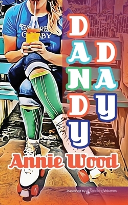 Dandy Day by Annie Wood
