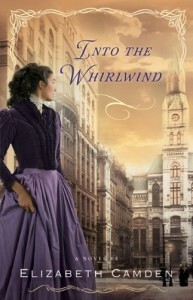 Into the Whirlwind by Elizabeth Camden