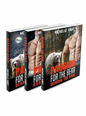 Bearing The Pain Compilation: Passion (Three book Box Set) by Michelle Hart