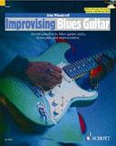 Improvising Blues Guitar: An Introduction to Blues Styles, Techniques and Improvisation by John Wheatcroft