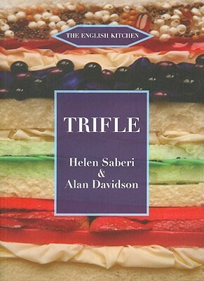 Trifle by Alan Davidson, Helen Saberi