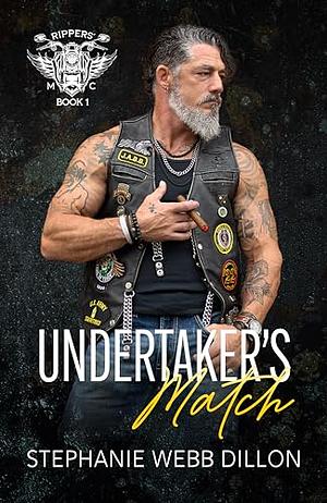 Undertaker's Match by Stephanie Webb Dillon