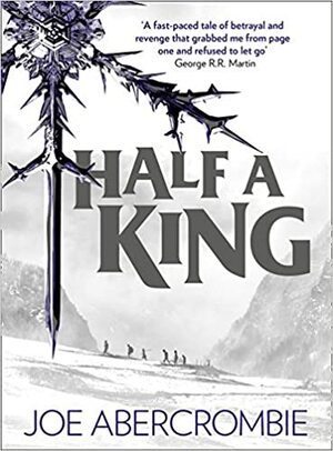 Half a King by Joe Abercrombie