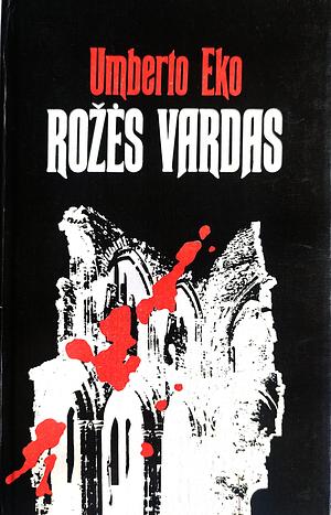 Rožės vardas by Umberto Eco