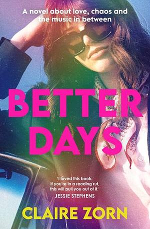 Better Days by Claire Zorn