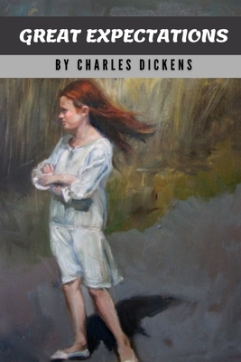 Great Expectations by Charles Dickens by Charles Dickens