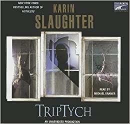 Triptych by Karin Slaughter