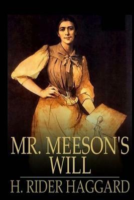 Mr. Meeson's Will by H. Rider Haggard