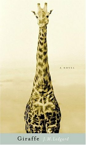 Giraffe by J.M. Ledgard