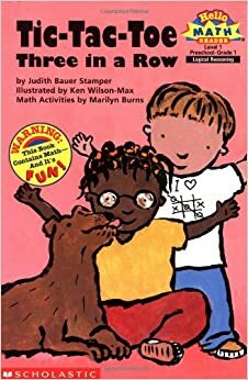 Tic Tac Toe: Three In A Row by Marilyn Burns, Judith Bauer Stamper