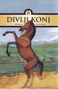 Divlji konj by Božidar Prosenjak