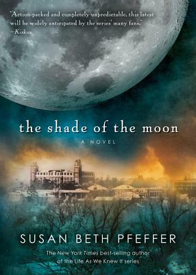 The Shade of the Moon by Susan Beth Pfeffer