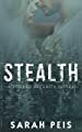  Stealth by Sarah Peis