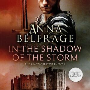 In the Shadow of the Storm by Anna Belfrage