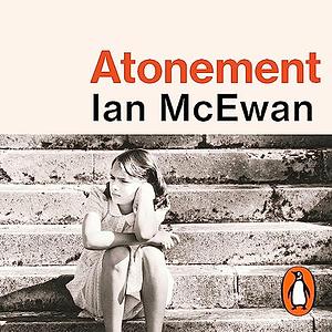 Atonement by Ian McEwan