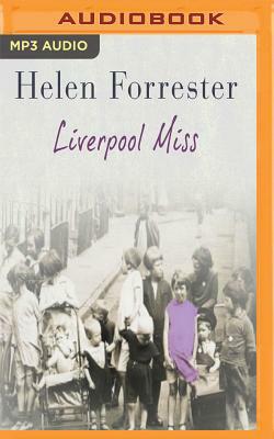 Liverpool Miss by Helen Forrester