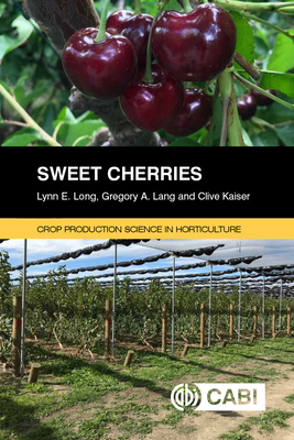 Sweet Cherries by Lynn Long, Gregory Lang, Clive Kaiser