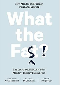 What the Fast! by Grant Schofield, Craig Rodger, Caryn Zinn