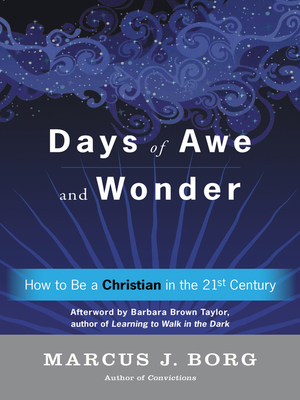 Days of Awe and Wonder by Marcus J. Borg