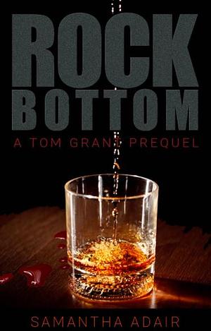 Rock Bottom by Samantha Adair