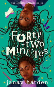 Forty-Two Minutes by Janay Harden