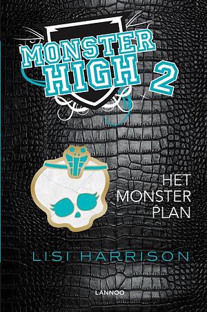 Het monsterplan by Lisi Harrison