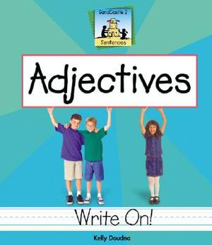 Adjectives by Kelly Doudna