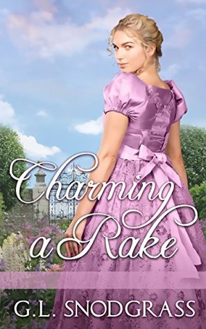 Charming a Rake by G.L. Snodgrass