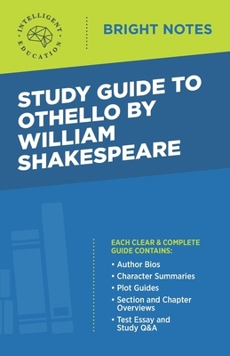 Study Guide to Othello by William Shakespeare by 