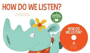 How Do We Listen? by Jenna Laffin