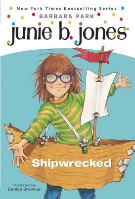 Junie B. Jones #23: Shipwrecked by Barbara Park