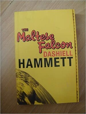 The Maltese Falcon by Dashiell Hammett