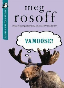 Vamoose! by Meg Rosoff