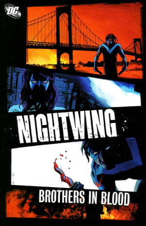 Nightwing: Brothers in Blood by Joe Dodd, Robert Teranishi, Bruce Jones, Bit, Paco Díaz, Nathan Massengill, Wes Craig