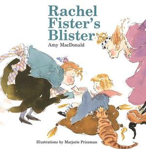 Rachel Fister's Blister by Amy MacDonald