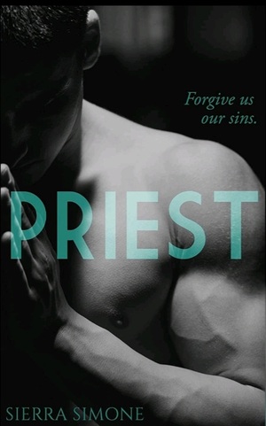 Priest by Sierra Simone