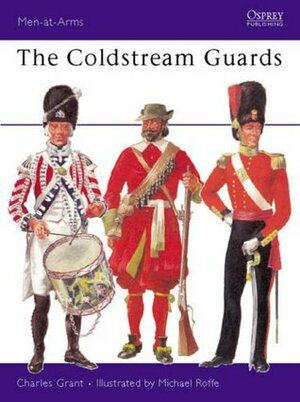 The Coldstream Guards by Charles Grant