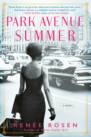 Park Avenue Summer by Renée Rosen