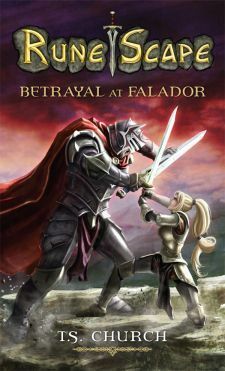 Betrayal at Falador by T.S. Church