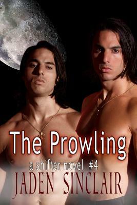 The Prowling by Jaden Sinclair